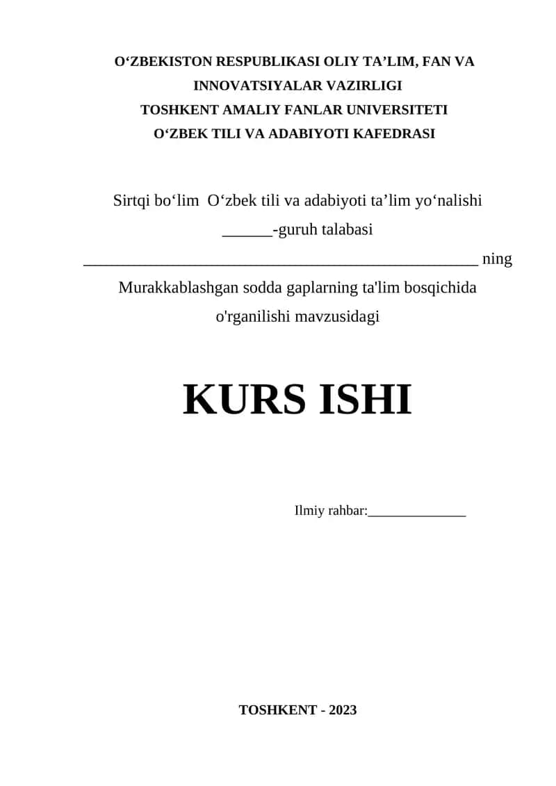 Murakkablashgan sodda gaplarning ta'lim bosqichida o'rganilishi KURS ISHI 1