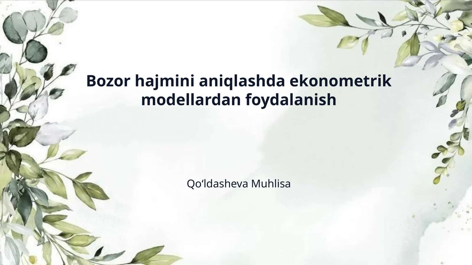 Bozor hajmini aniqlashda ekonometrik modellardan foydalanish 1