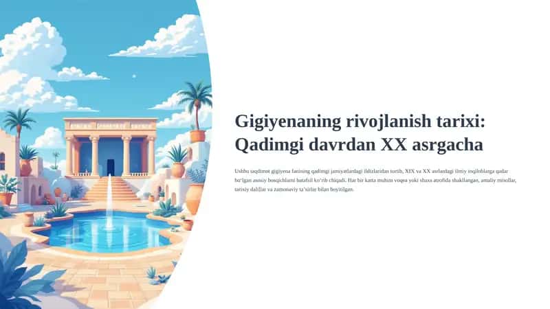Gigiyenaning rivojlanish tarixi: Qadimgi davrdan XX asrgacha 1