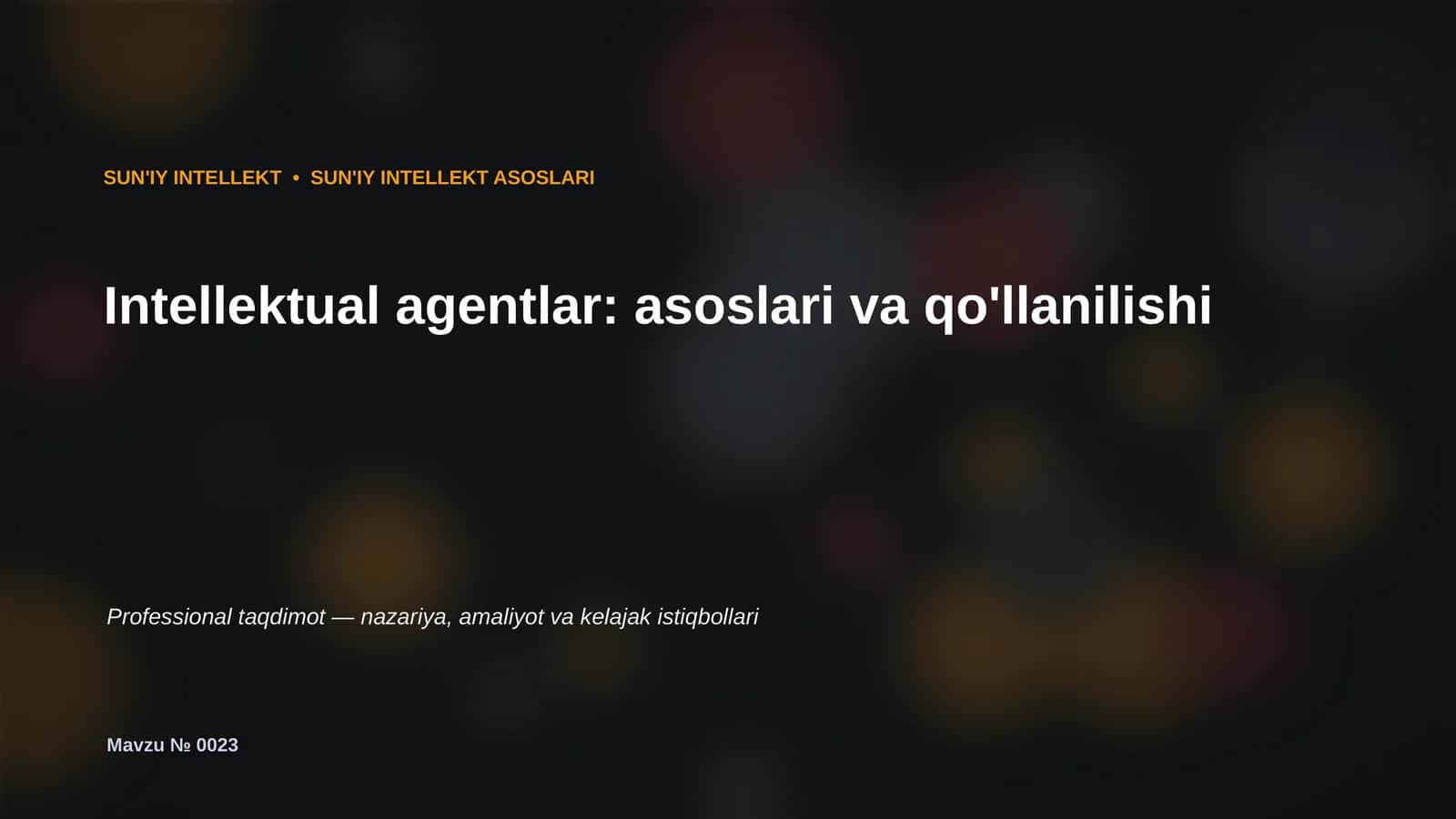 SUN'IY INTELLEKT ASOSLARI 1