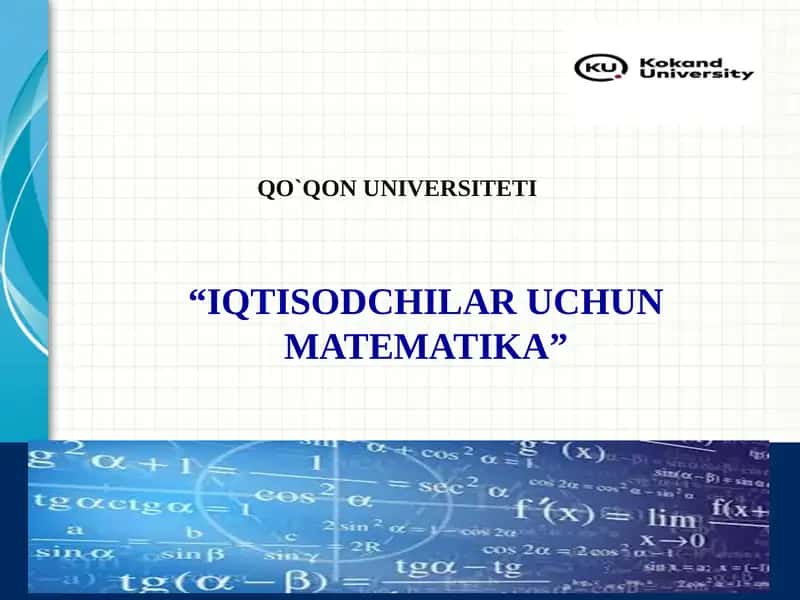 IQTISODCHILAR UCHUN MATEMATIKA 1