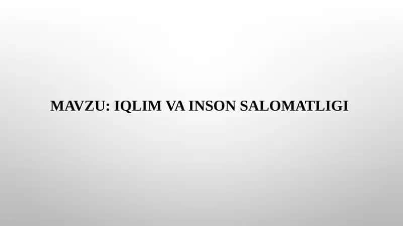 IQLIM VA INSON SALOMATLIGI 1