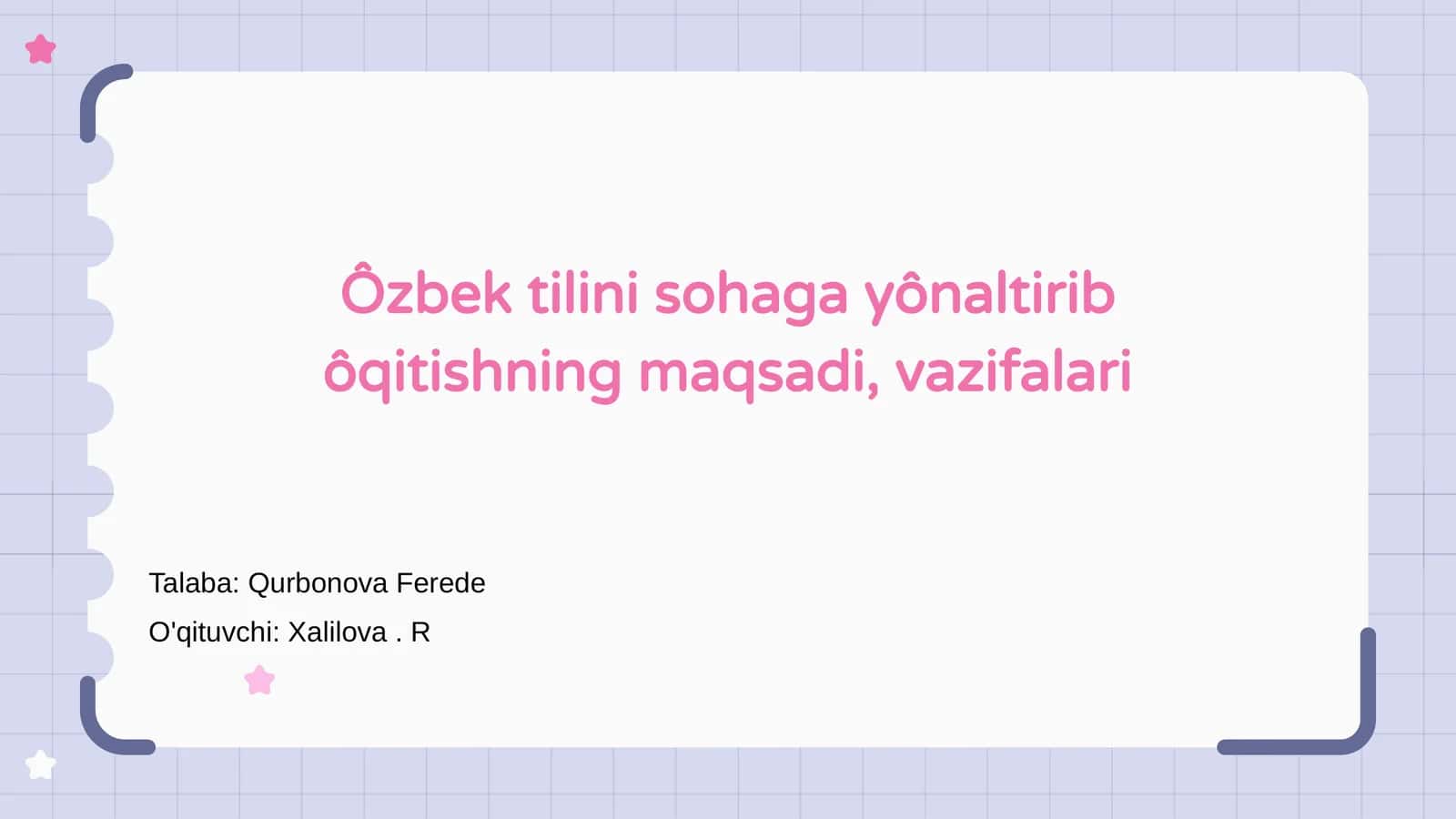 Ôzbek tilini sohaga yônaltirib ôqitishning maqsadi, vazifalari 1