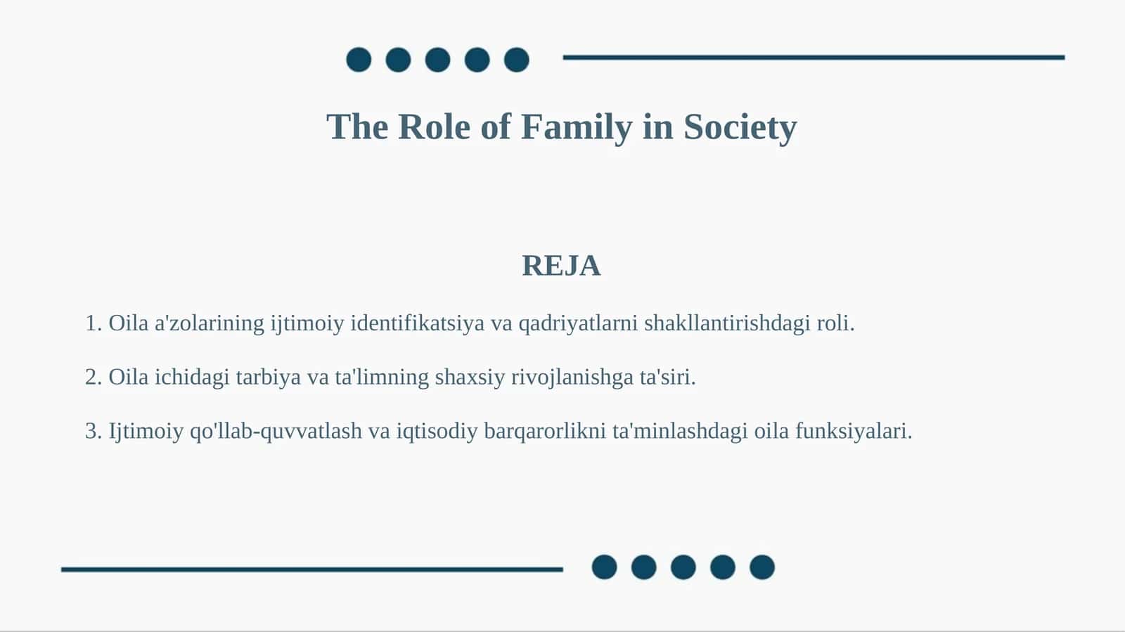The Role of Family in Society 1