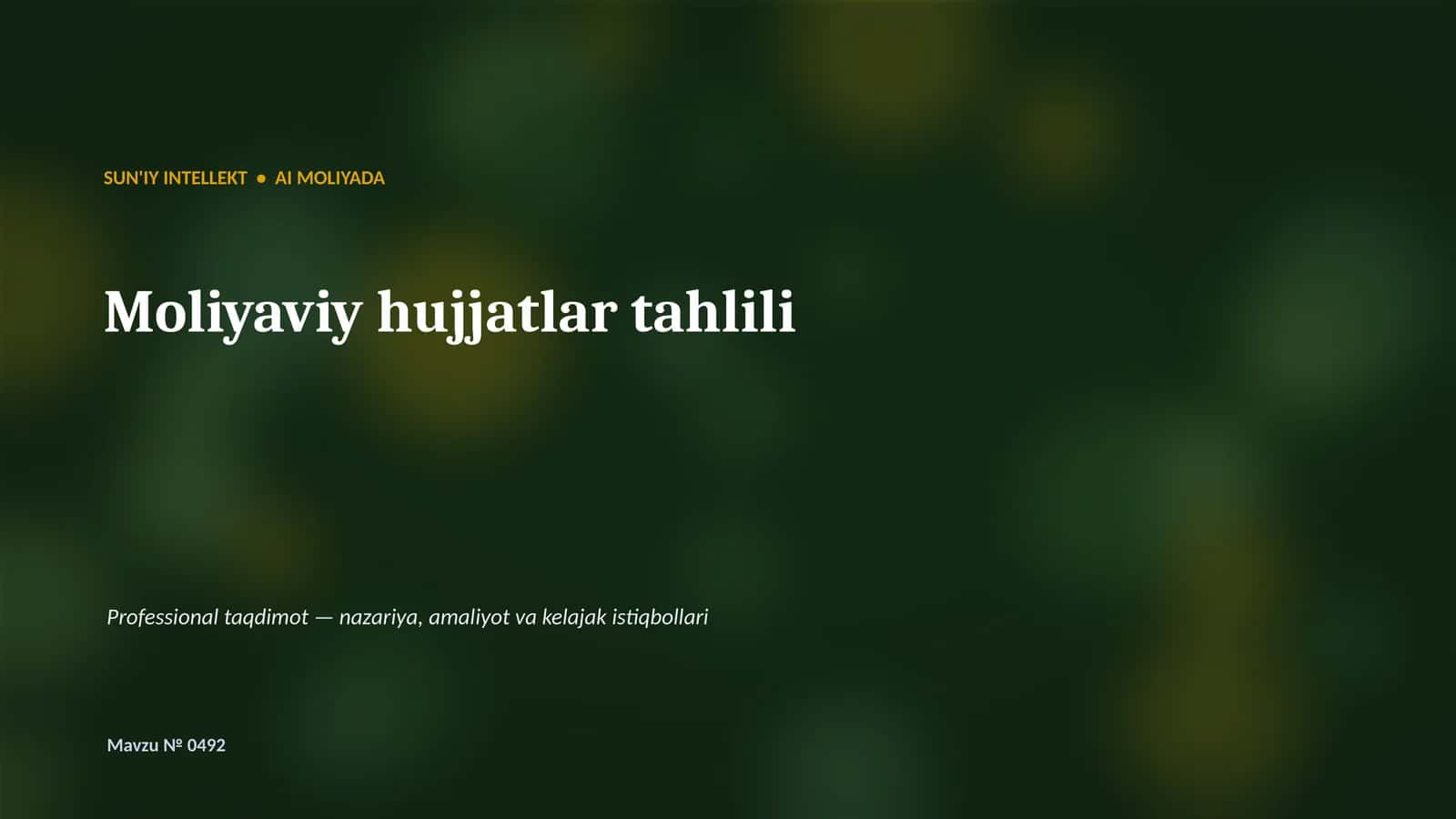 SUN'IY INTELLEKT • AI MOLIYADA 1