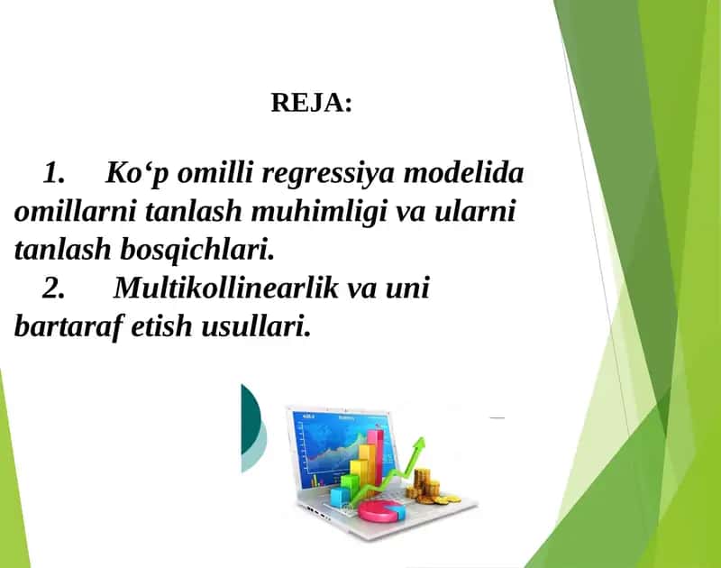 Ko‘p omilli regressiya modelida omillarni tanlash muhimligi va ularni tanlash bosqichlari 1