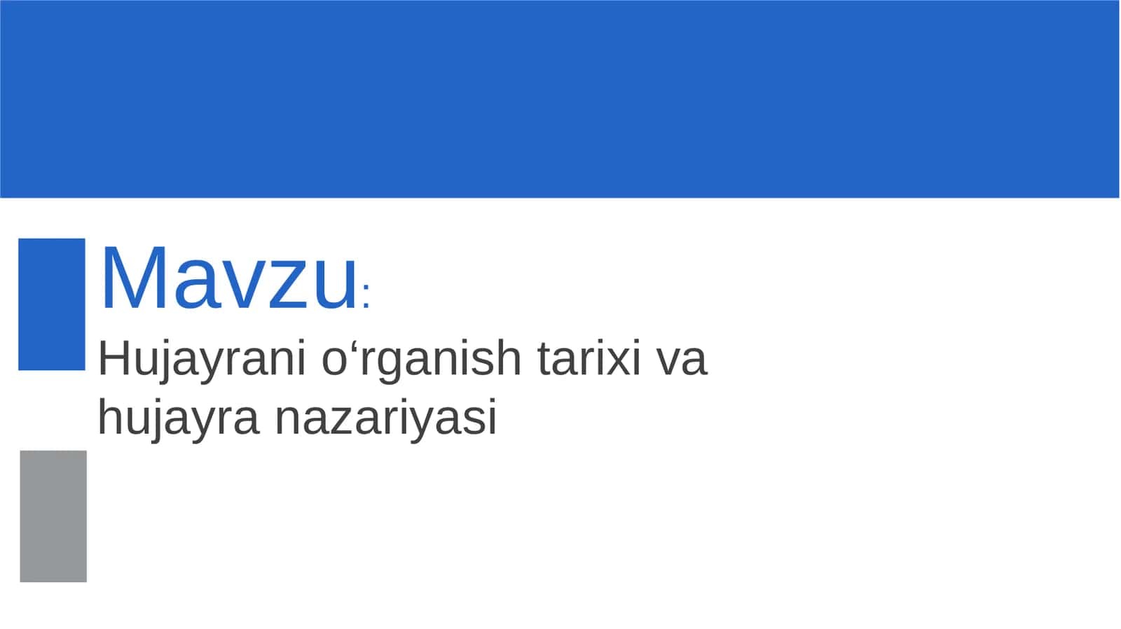 Hujayrani o‘rganish tarixi va hujayra nazariyasi 1