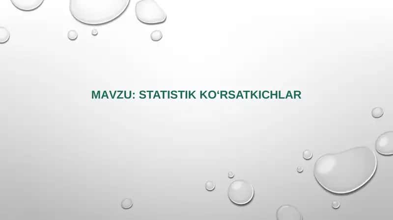 Statistik ko’rsatkichlar 1
