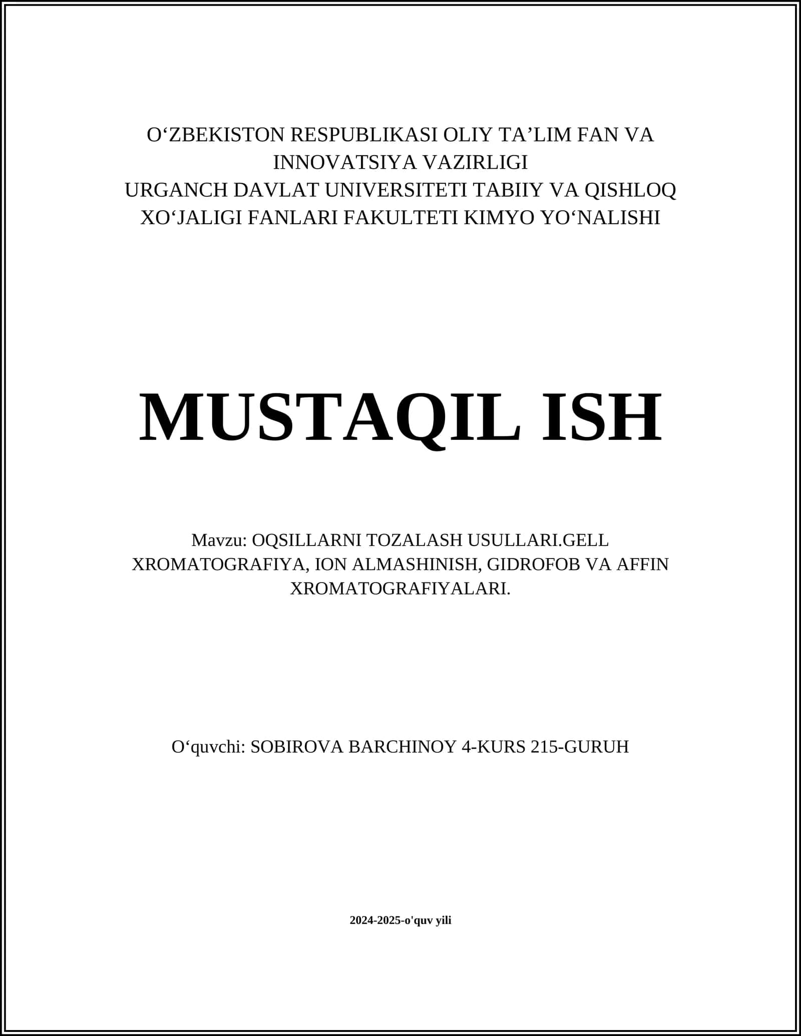 Oqsillarni tozalash usullari.Gell xromatografiya, ion almashinish, gidrofob va affin xromatografiyalari 1