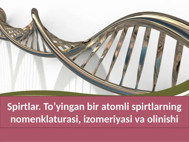 To'yingan bir atomli spirtlar 1
