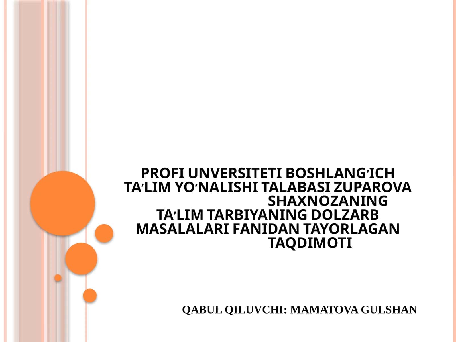 O’QITUVCHINING KASBIY MAXORAT DARAJALARI 1