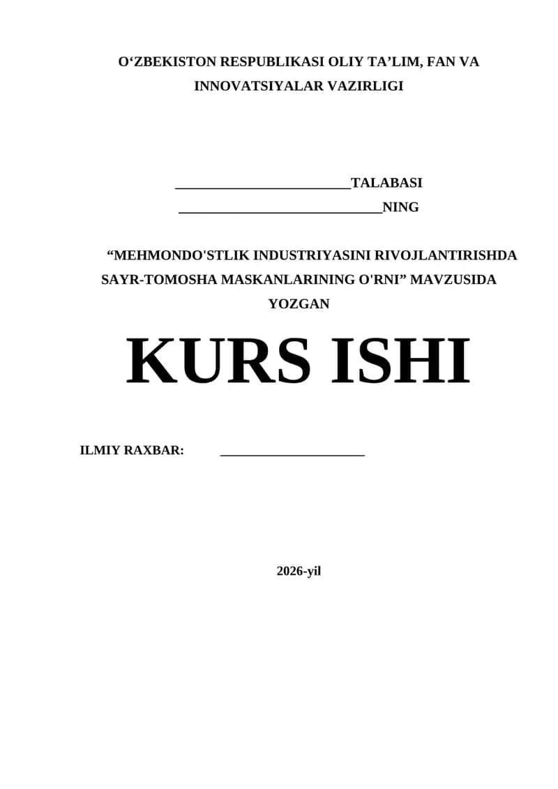 MEHMONDO'STLIK INDUSTRIYASINI RIVOJLANTIRISHDA SAYR-TOMOSHA MASKANLARINING O'RNI 1