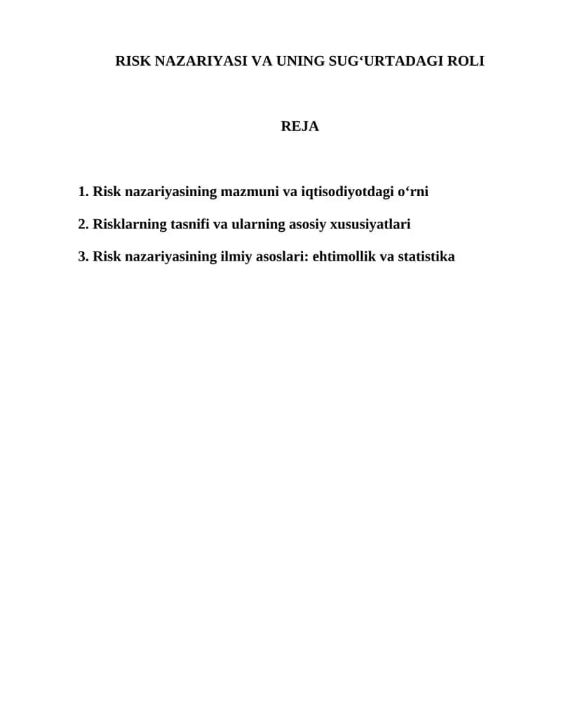 Risk nazariyasi va uning sug‘urtadagi roli 1