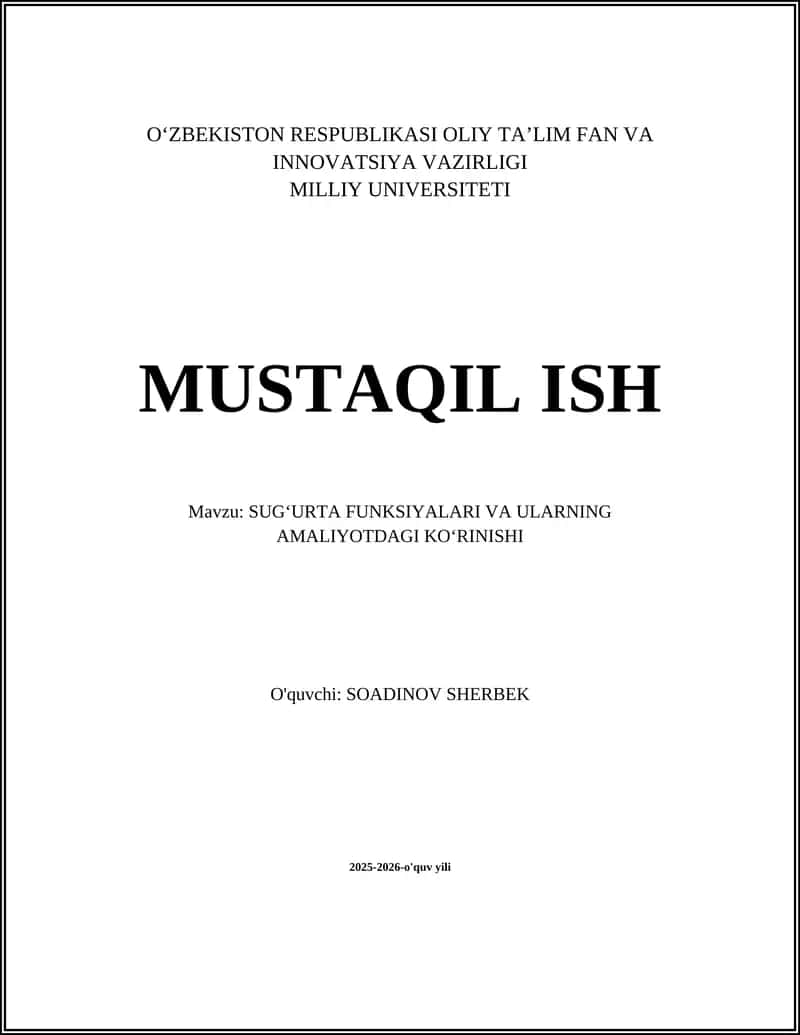 SUG‘URTA FUNKSIYALARI VA ULARNING AMALIYOTDAGI KO‘RINISHI 1