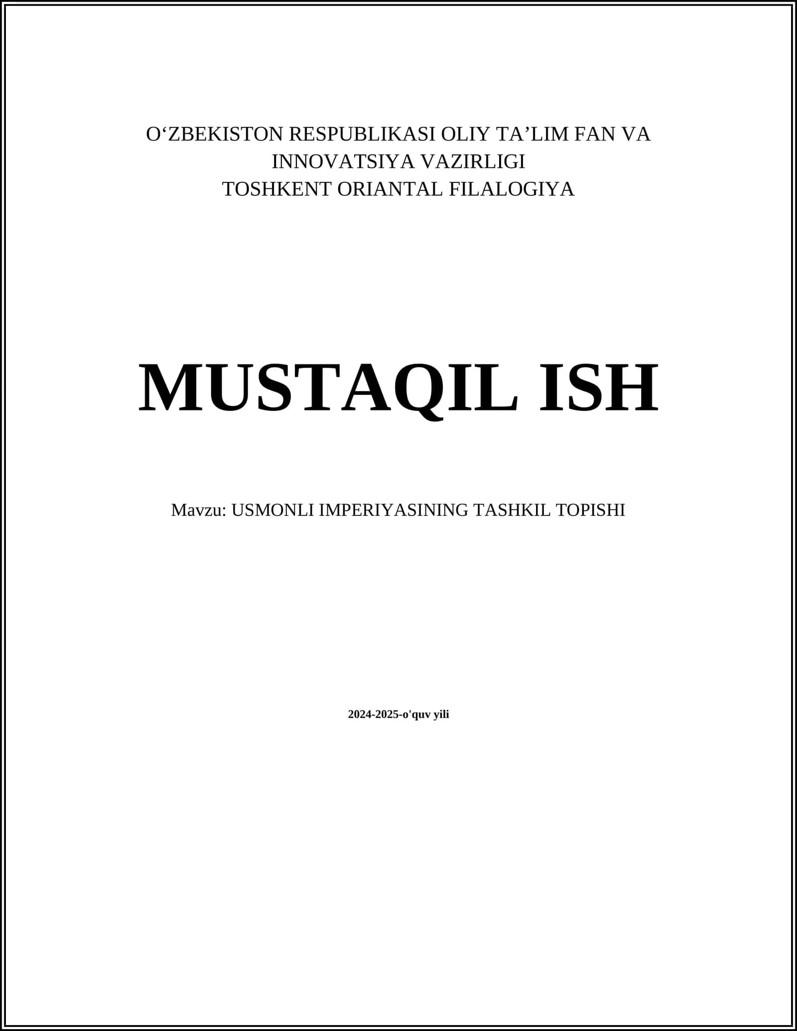 USMONLI IMPERIYASINING TASHKIL TOPISHI 1
