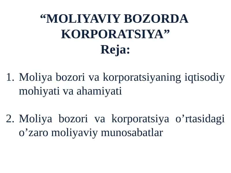 MOLIYAVIY BOZORDA KORPORATSIYA 1