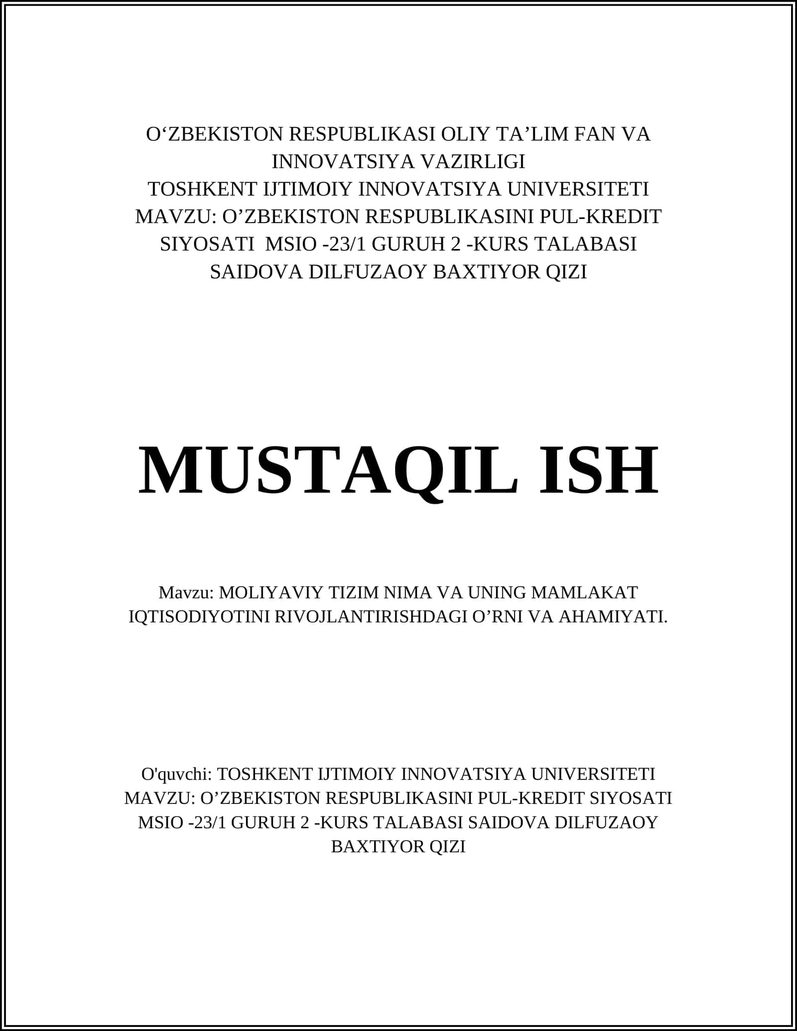 O'ZBEKISTON RESPUBLIKASINI PUL-KREDIT SIYOSATI MSIO -23/1 GURUH 2 -KURS TALABASI SAIDOVA DILFUZAOY BAXTIYOR QIZI 1