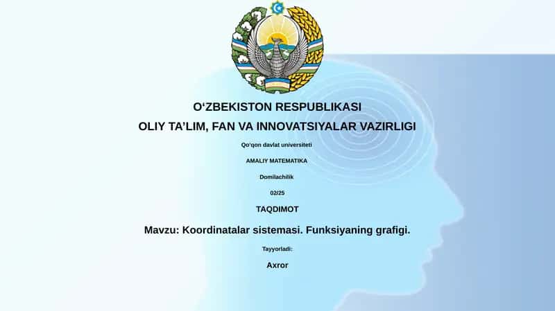 Koordinatalar sistemasi. Funksiyaning grafigi. 1