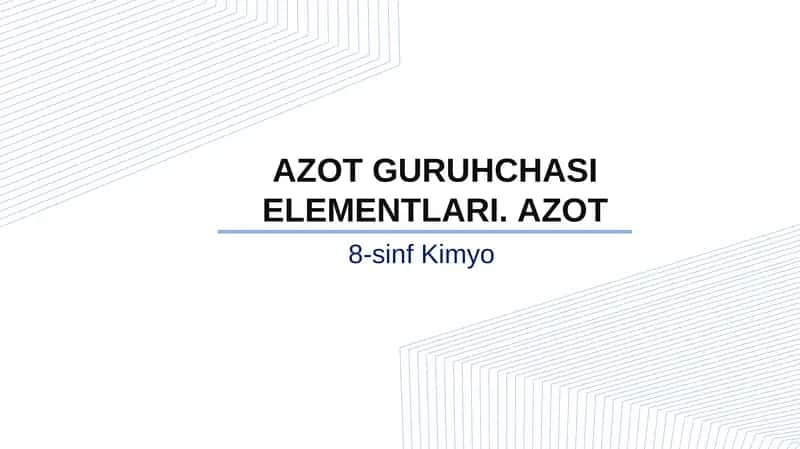 Azot guruhchasi elementlari 1