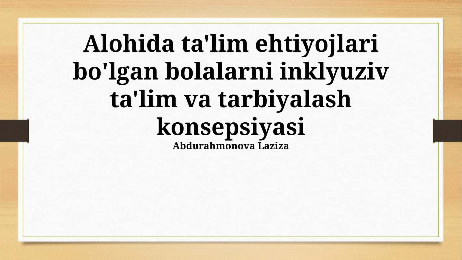 Inklyuziv Ta'lim va Tarbiya 1