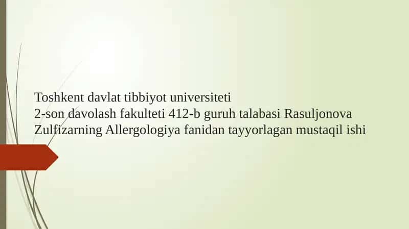 Allergologiya fanidan tayyorlagan mustaqilishi 1