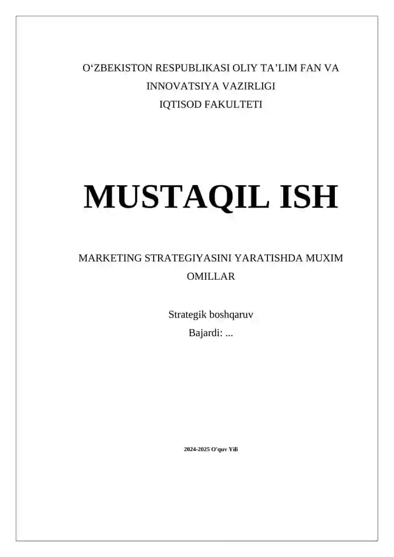MARKETING STRATEGIYASINI YARATISHDA MUXIM OMILLAR