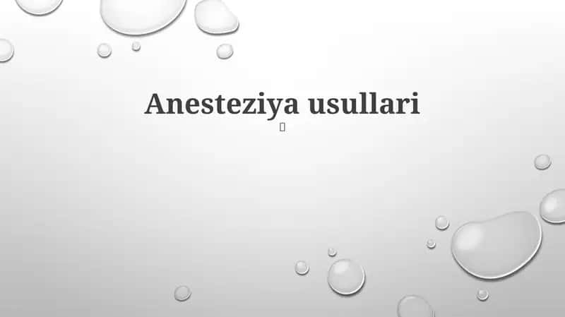 Anesteziya usullari 1