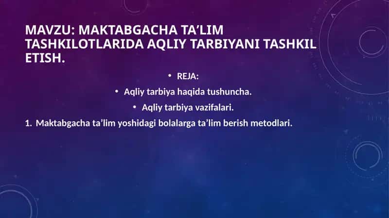 Aqliy tarbiya 1