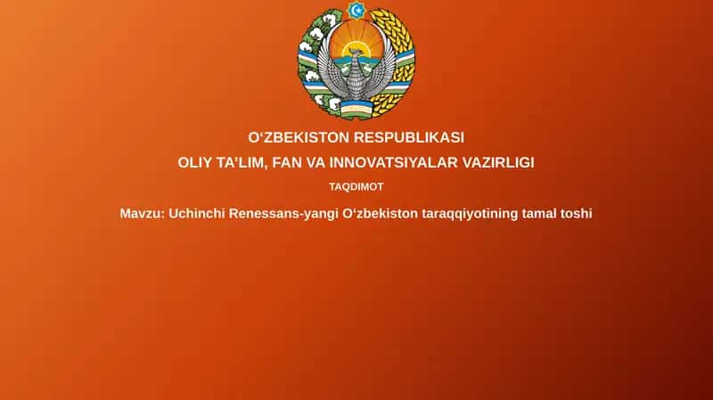 Uchinchi Renessans-yangi Oʻzbekiston taraqqiyotining tamal toshi 1