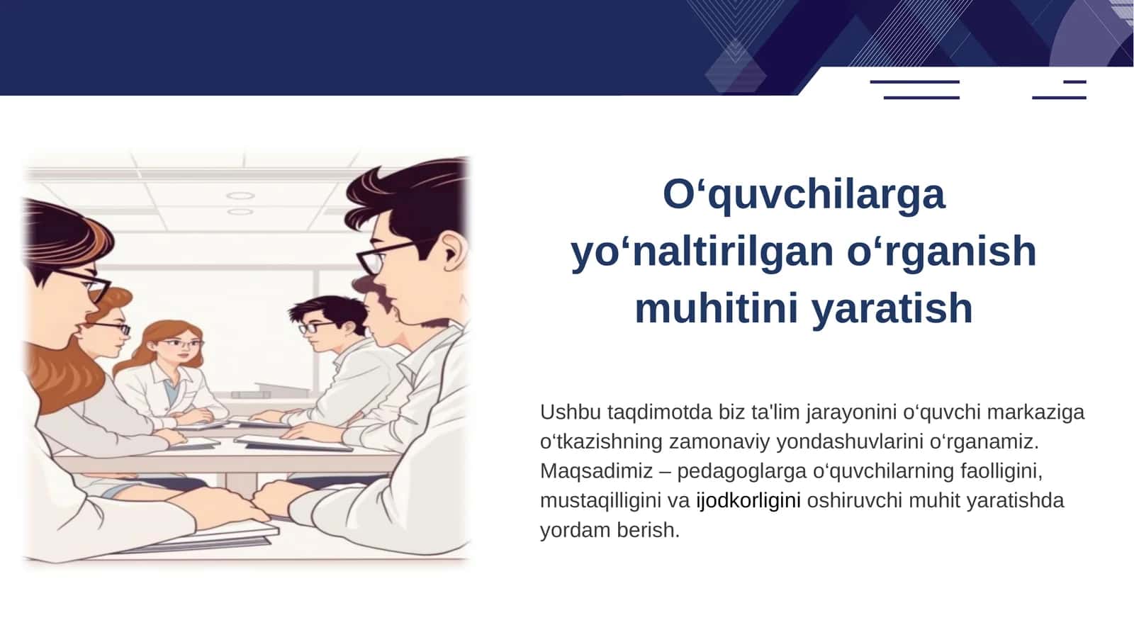 O‘quvchilargayo‘naltirilgano‘rganishmuhitiniyaratish 1