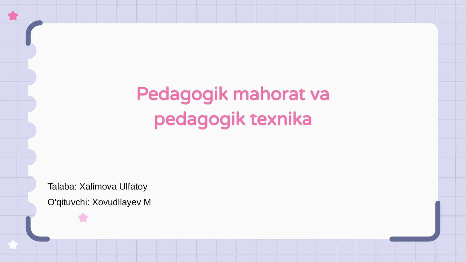 Pedagogik mahorat va pedagogik texnika 1