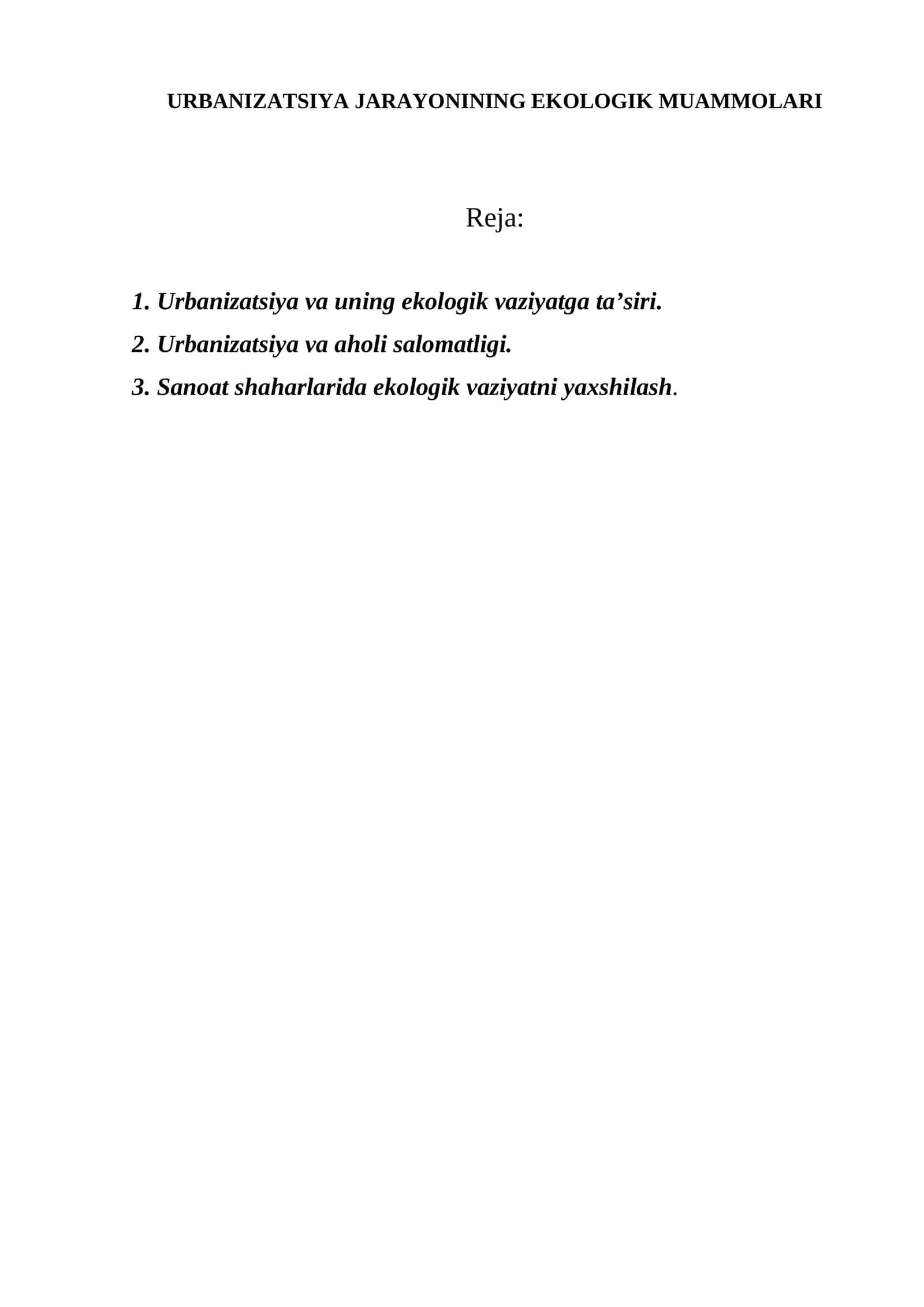 URBANIZATSIYA JARAYONINING EKOLOGIK MUAMMOLARI 1