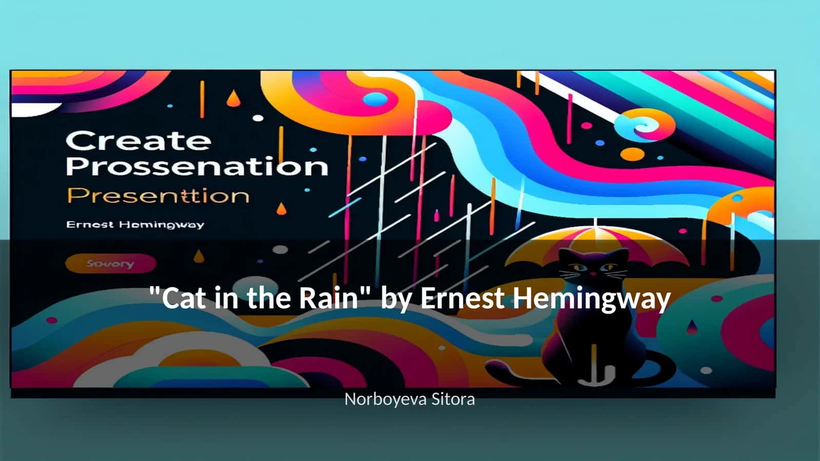 "Cat in the Rain" by Ernest Hemingway 1