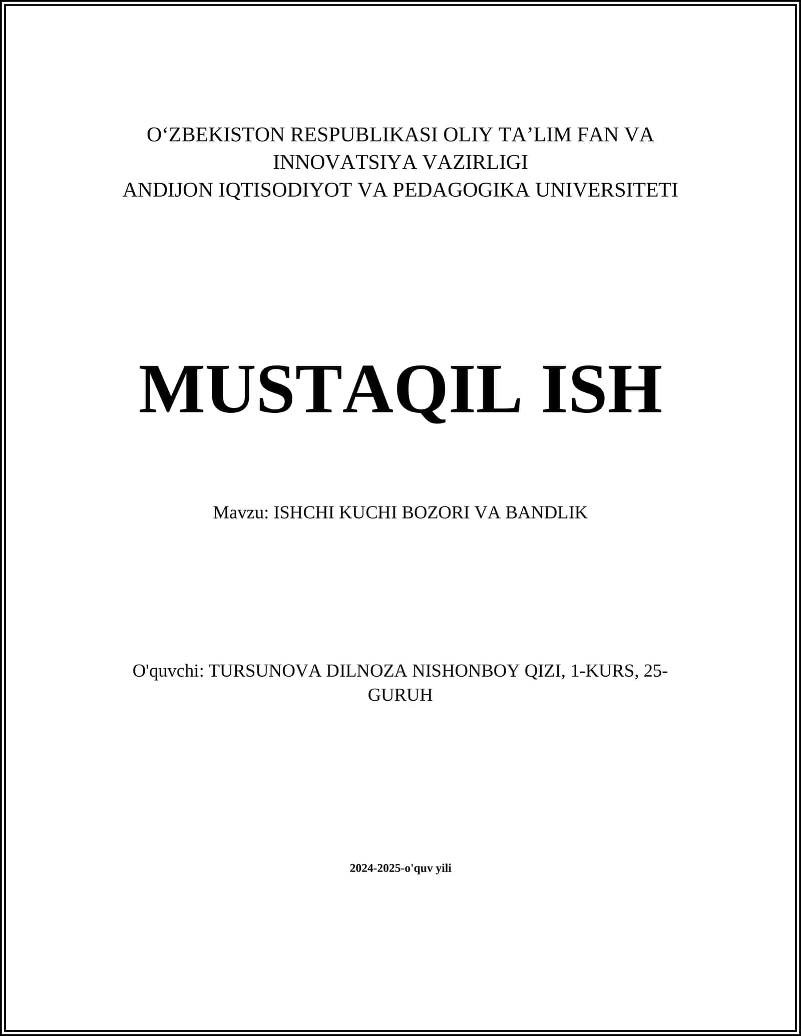 ISHCHI KUCHI BOZORI VA BANDLIK 1
