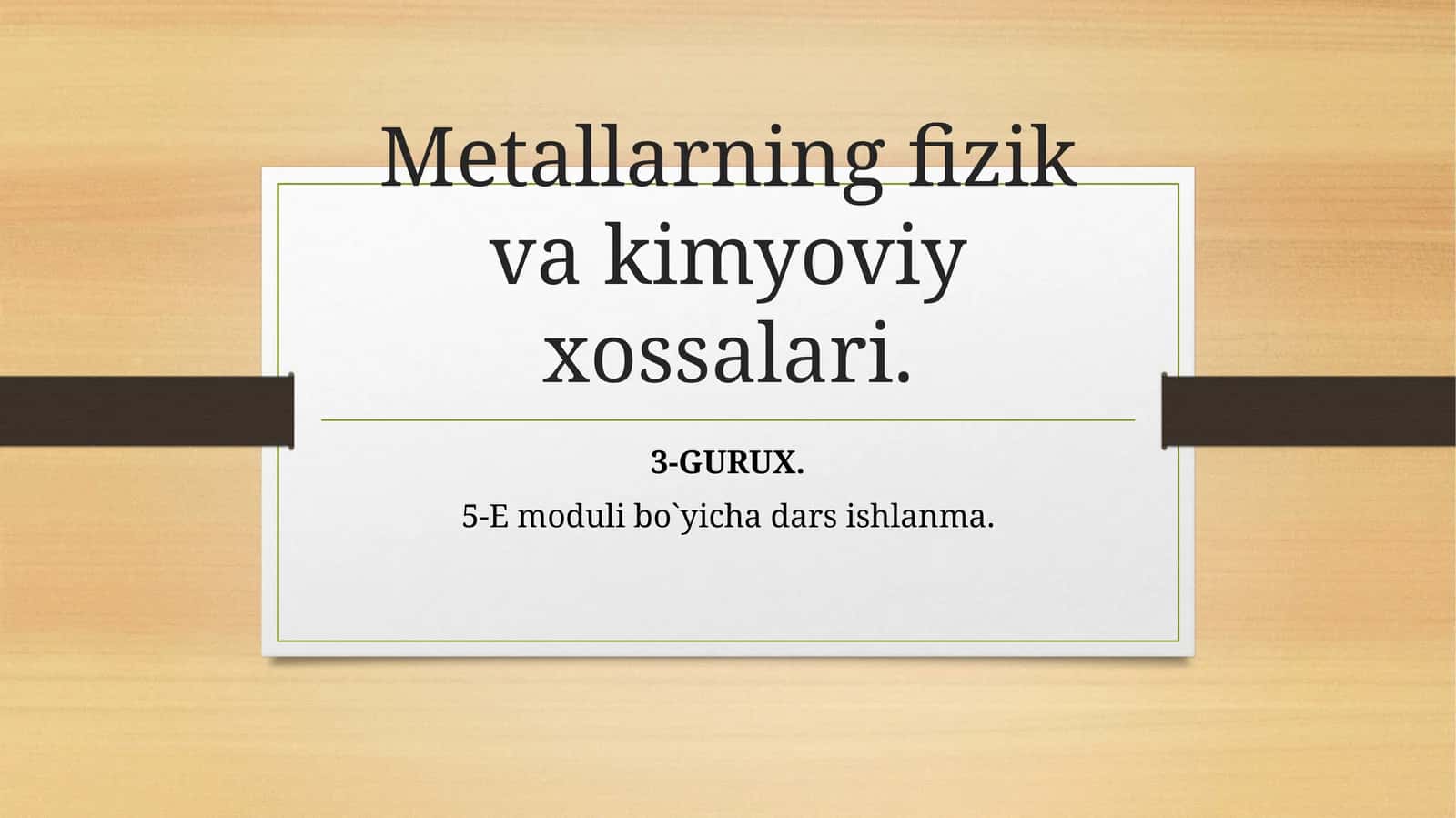Metallarning fizika va kimyoviy xossalari 1