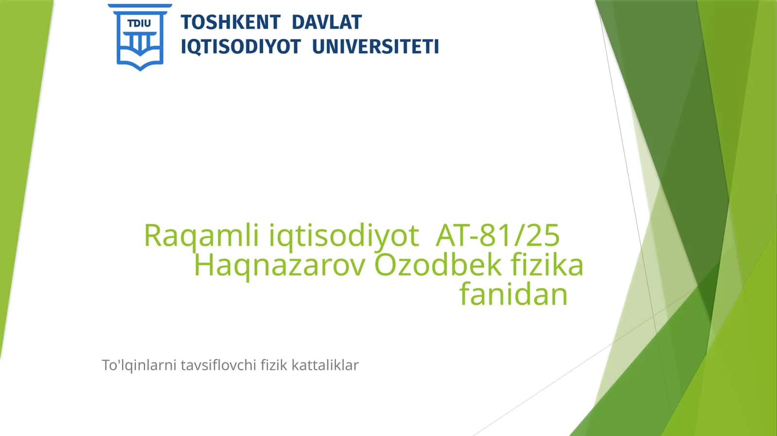 To'lqinlarni tavsiflovchi fizik kattaliklar 1