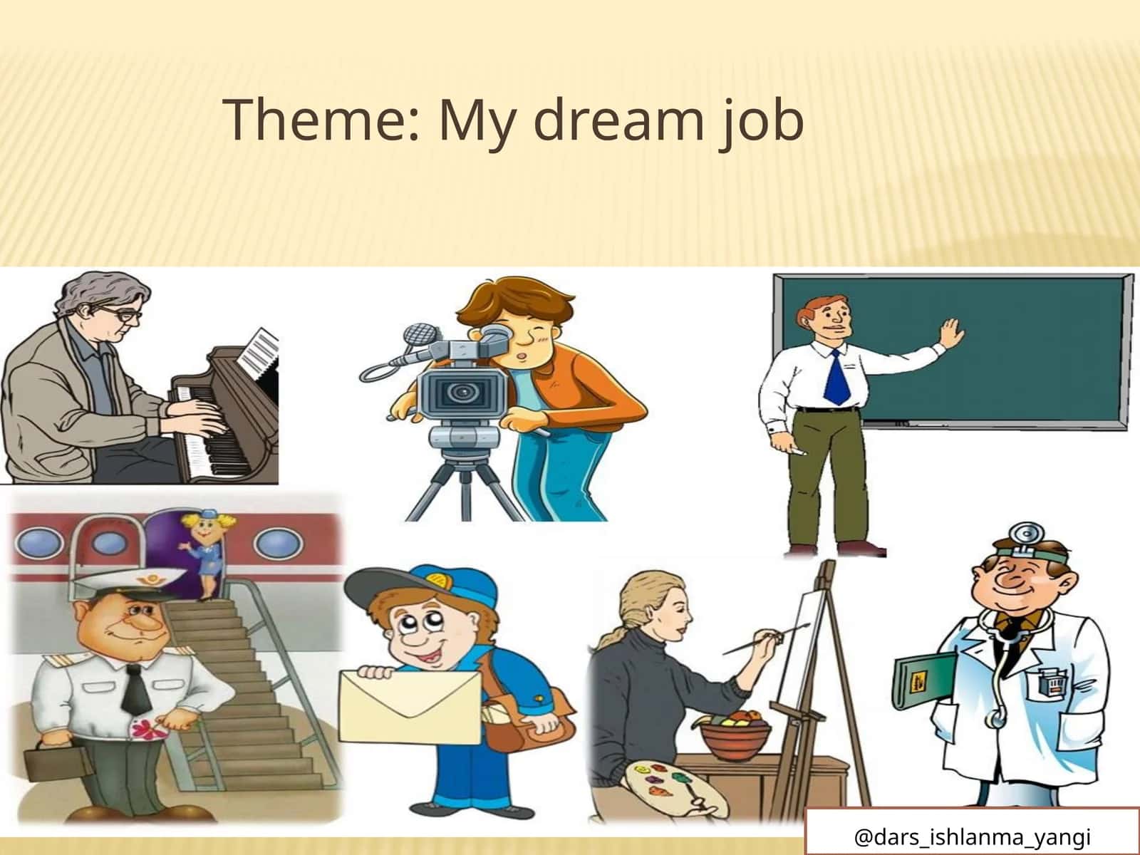 My dream job 1