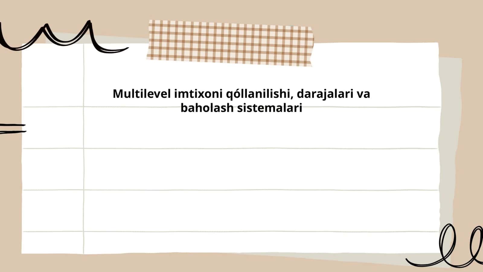 Multilevel imtixoni qóllanilishi, darajalari va baholash sistemalari 1
