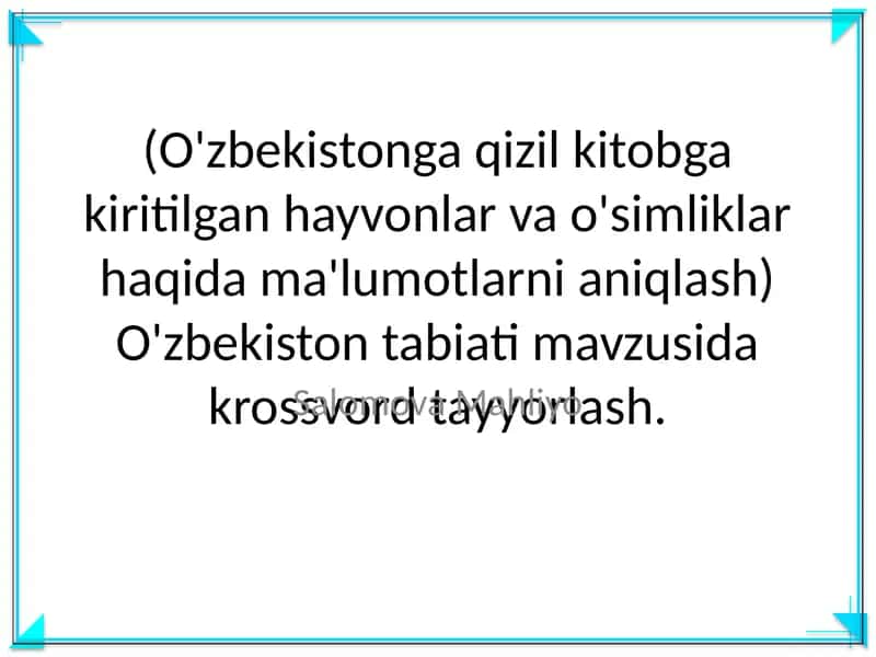 O'zbekistonga qizil kitobga kiritilgan hayvonlar va o'simliklar haqida ma'lumotlarni aniqlash 1