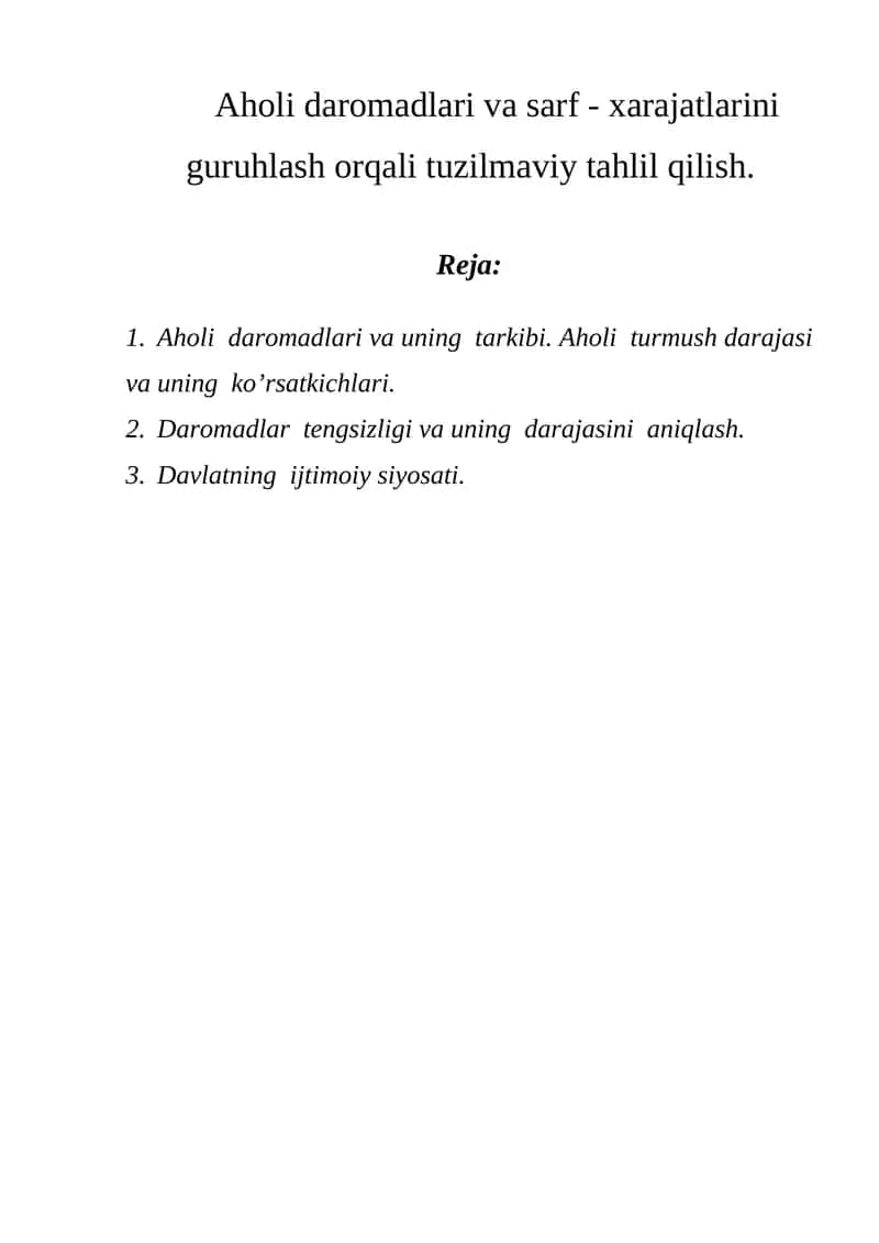 Aholi daromadlari va sarf - xarajatlarini guruhlash orqali tuzilmaviy tahlil qilish 1