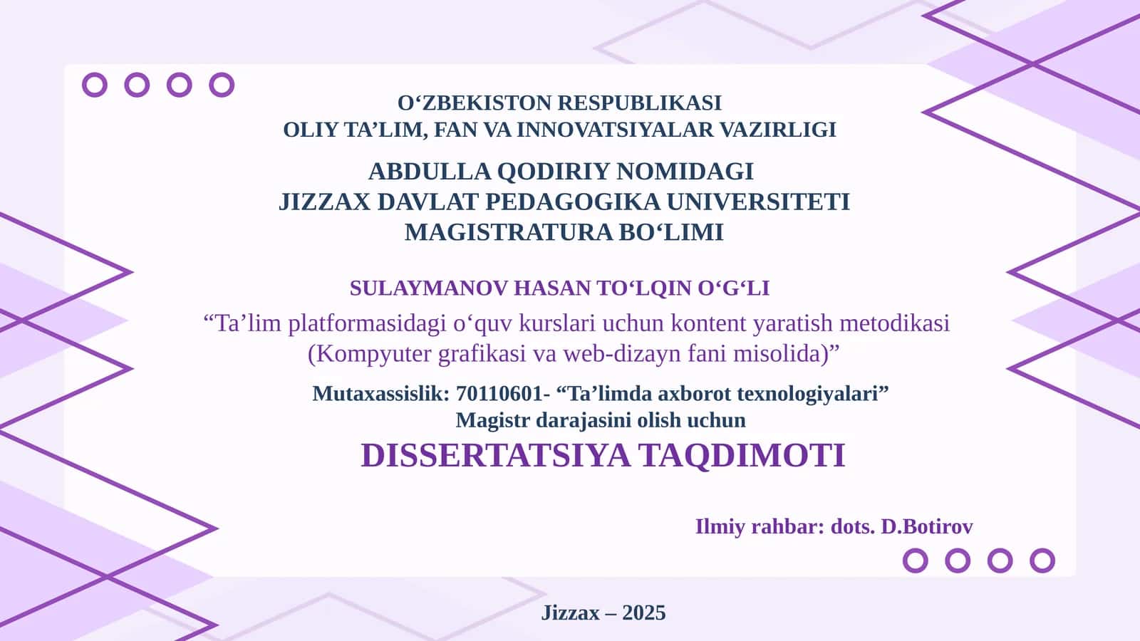 Magistrlik dissertatsiyasi: Ta’lim platformasidagi oʻquv kurslari uchun kontent yaratish metodikasi (Kompyuter grafikasi va web-dizayn fani misolida) 1