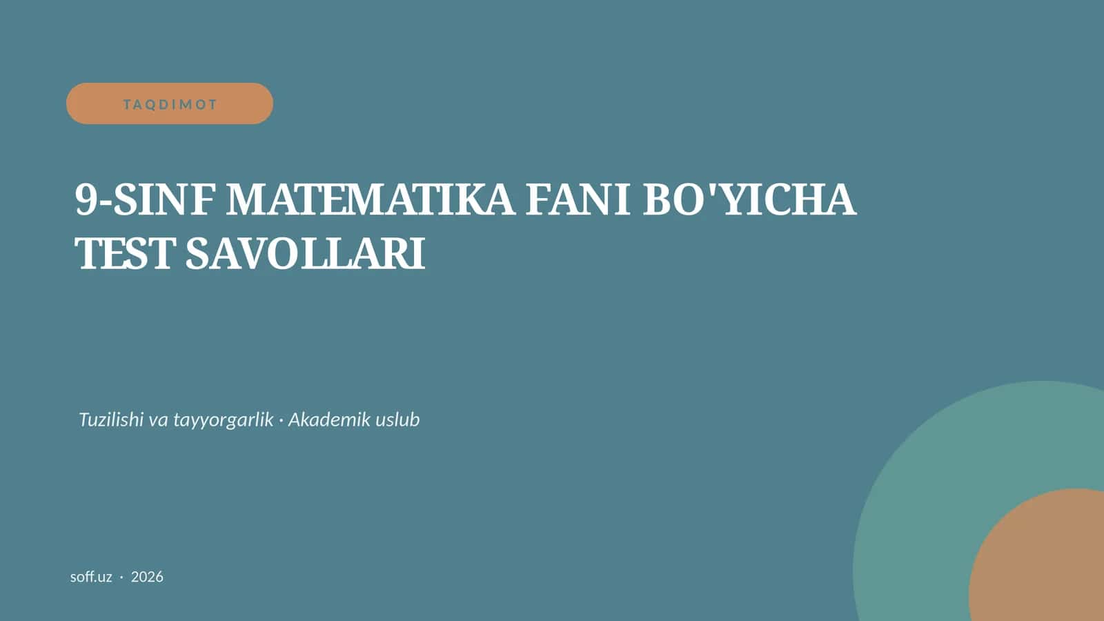 9-SINF MATEMATIKA FANI BO'YICHA TEST SAVOLLARI 1