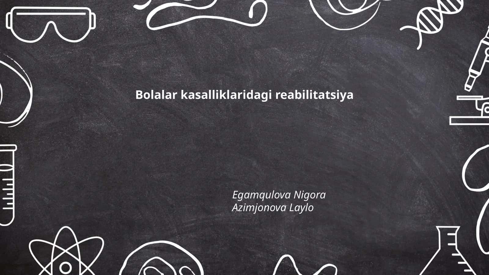 Bolalar kasalliklaridagi reabilitatsiya 1