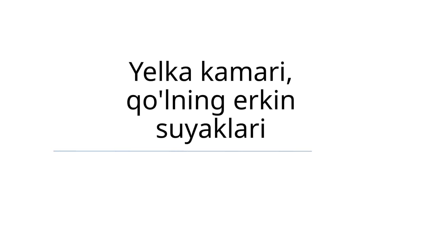 Yelka kamari, qo'lning erkin suyaklari 1