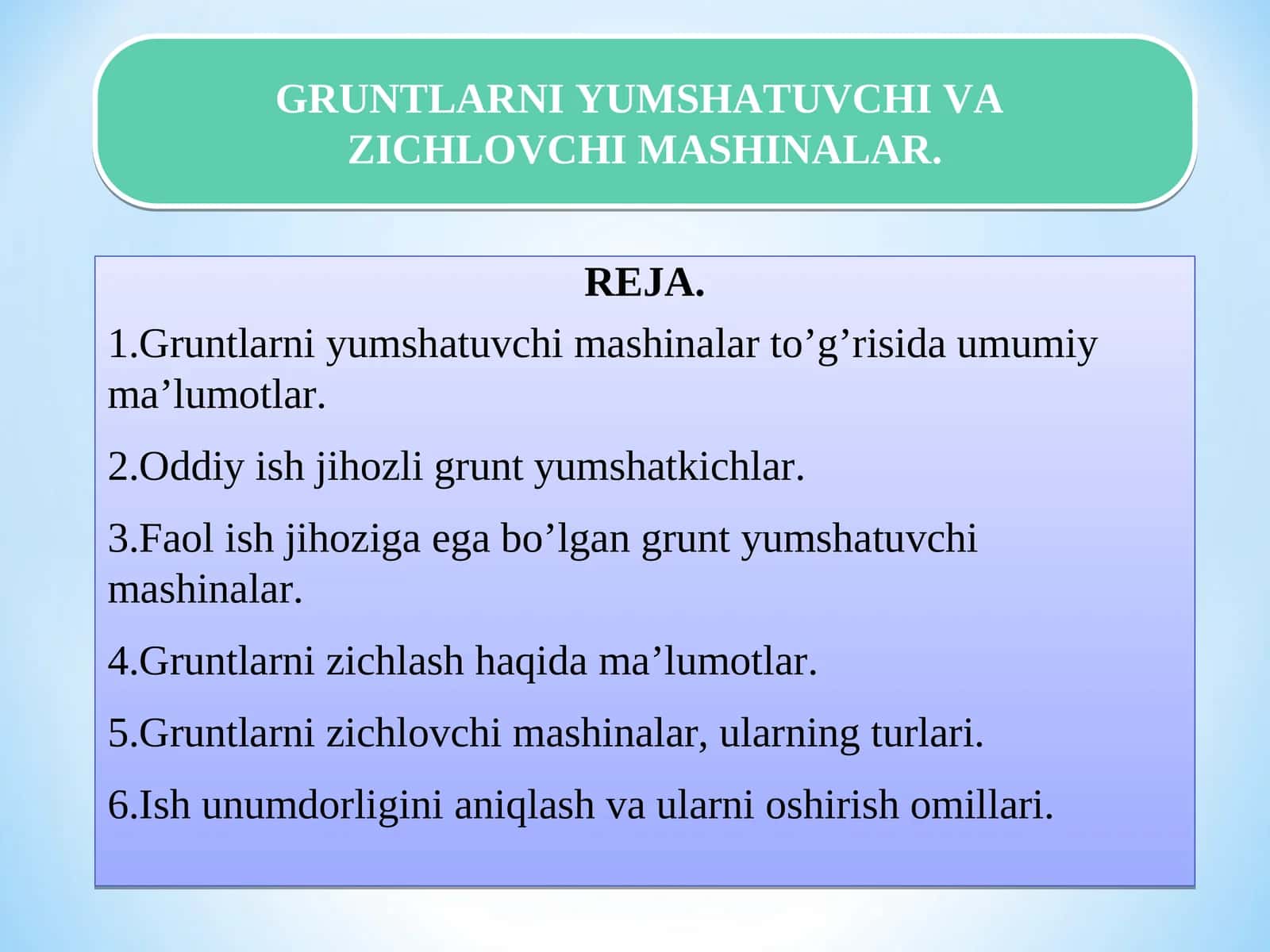 Gruntlarni yumshatuvchi va zichlovchi mashinalar 1