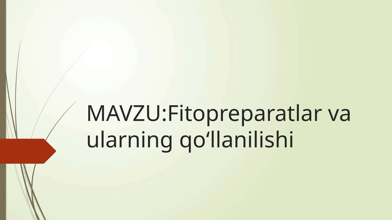 Fitopreparatlar va ularning qoʻllanilishi 1