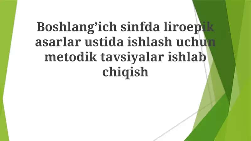 Lirik-epik asarlar ustida ishlash uchun metodi kitob 1