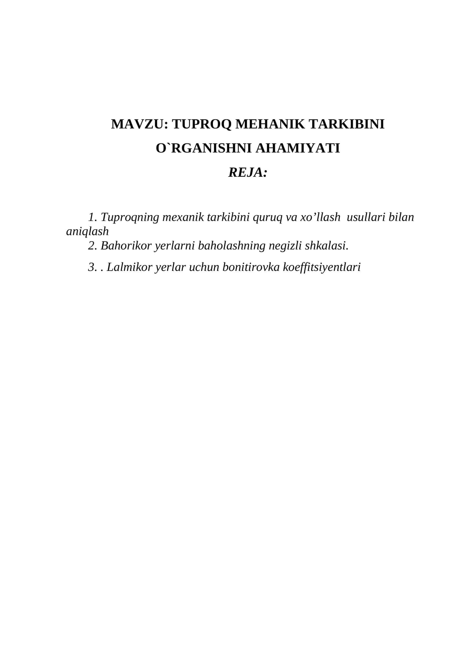 TUPROQ MEHANIK TARKIBINI O`RGANISHNI AHAMIYATI 1