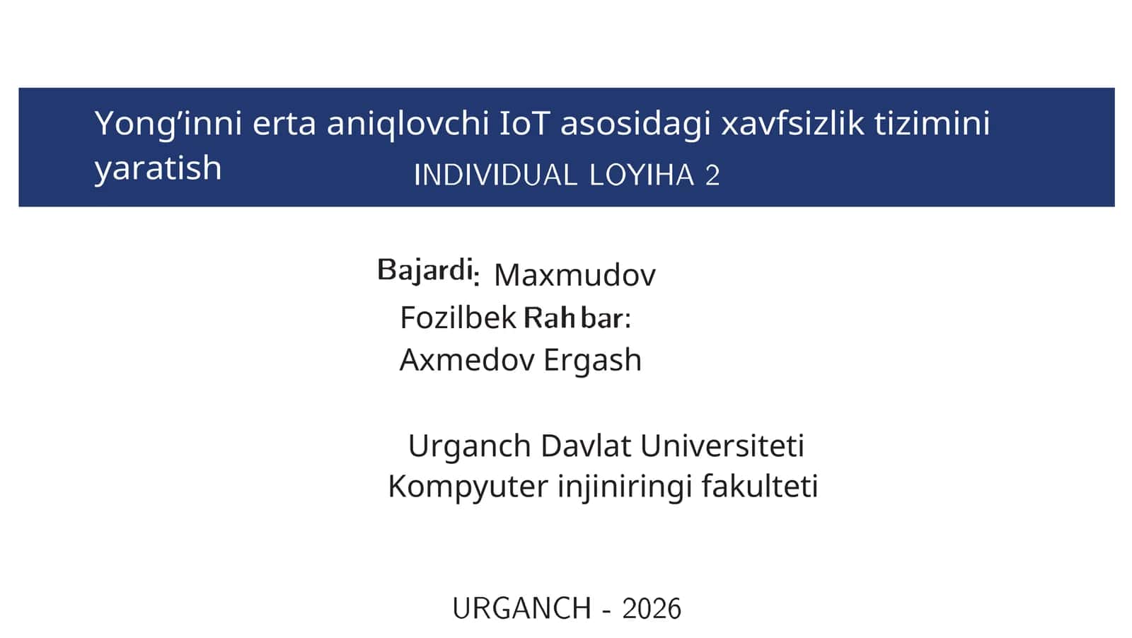 Yong’inni erta aniqlovchi IoT asosidagi xavfsizlik tizimini yaratish 1