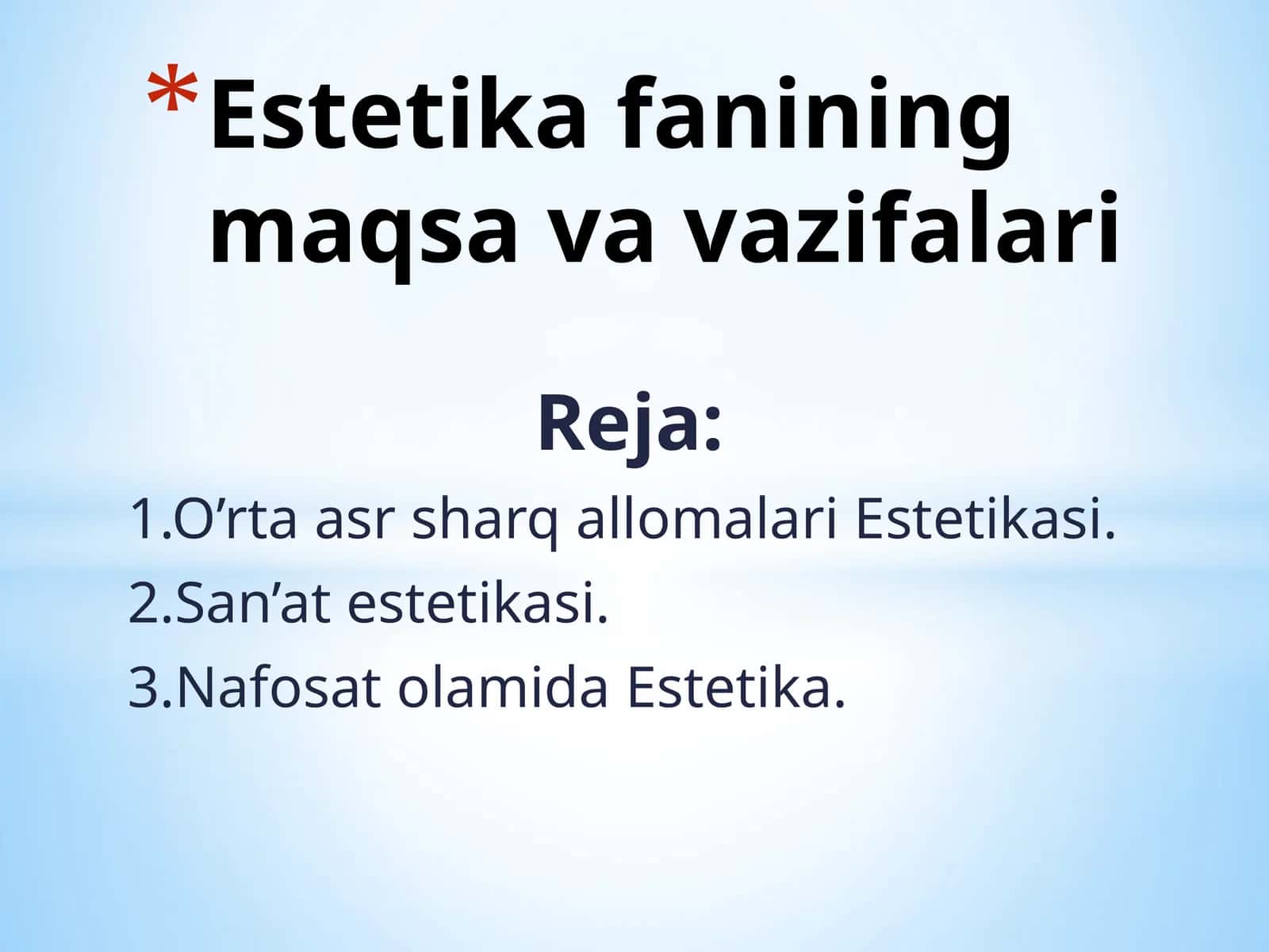 Estetika fanining maqsa va vazifalari 1